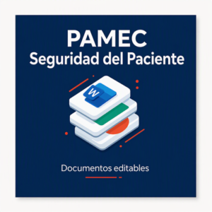 Paquete PAMEC — Seguridad del Paciente